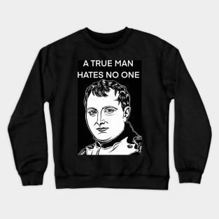 NAPOLEON quote .5 - ink portrait Crewneck Sweatshirt